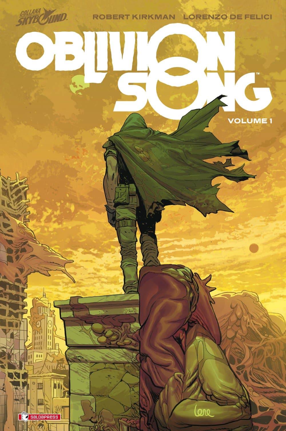 Oblivion Song Vol. 1 - Brossurato - Skybound - Saldapress - Italiano