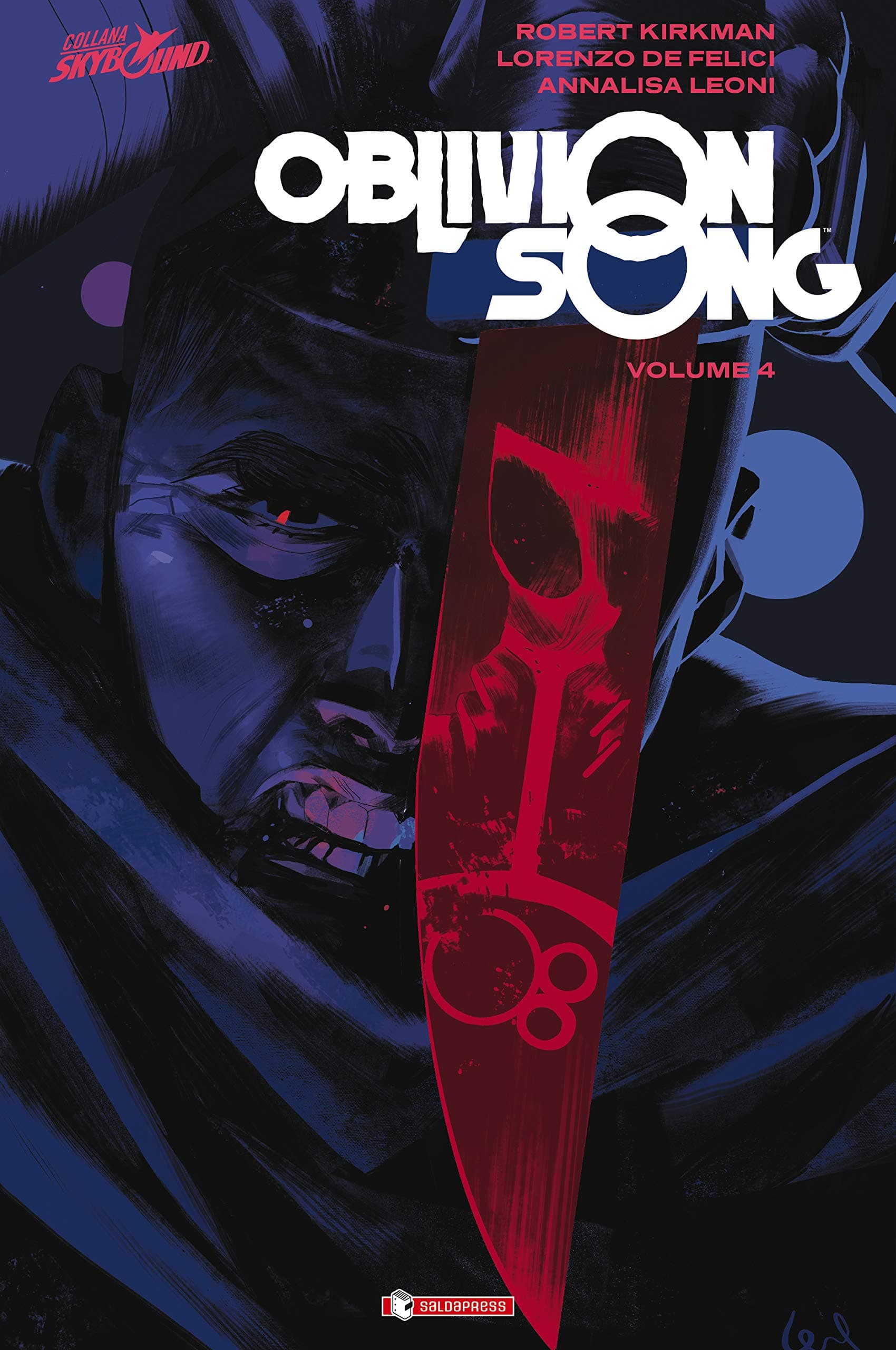 Oblivion Song Vol. 4 - Brossurato - Skybound - Saldapress - Italiano