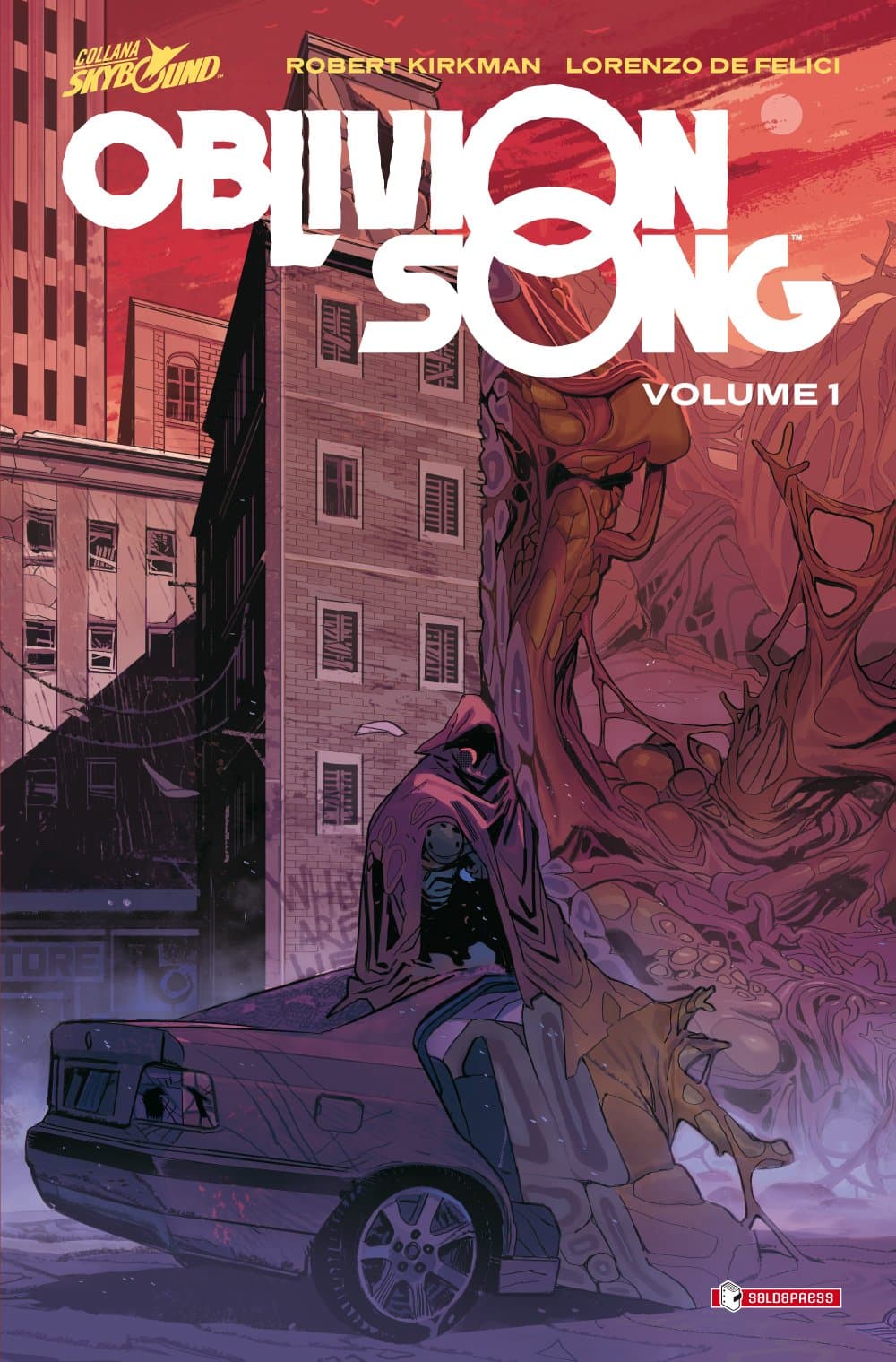Oblivion Song Vol. 1 - Cartonato - Skybound - Saldapress - Italiano
