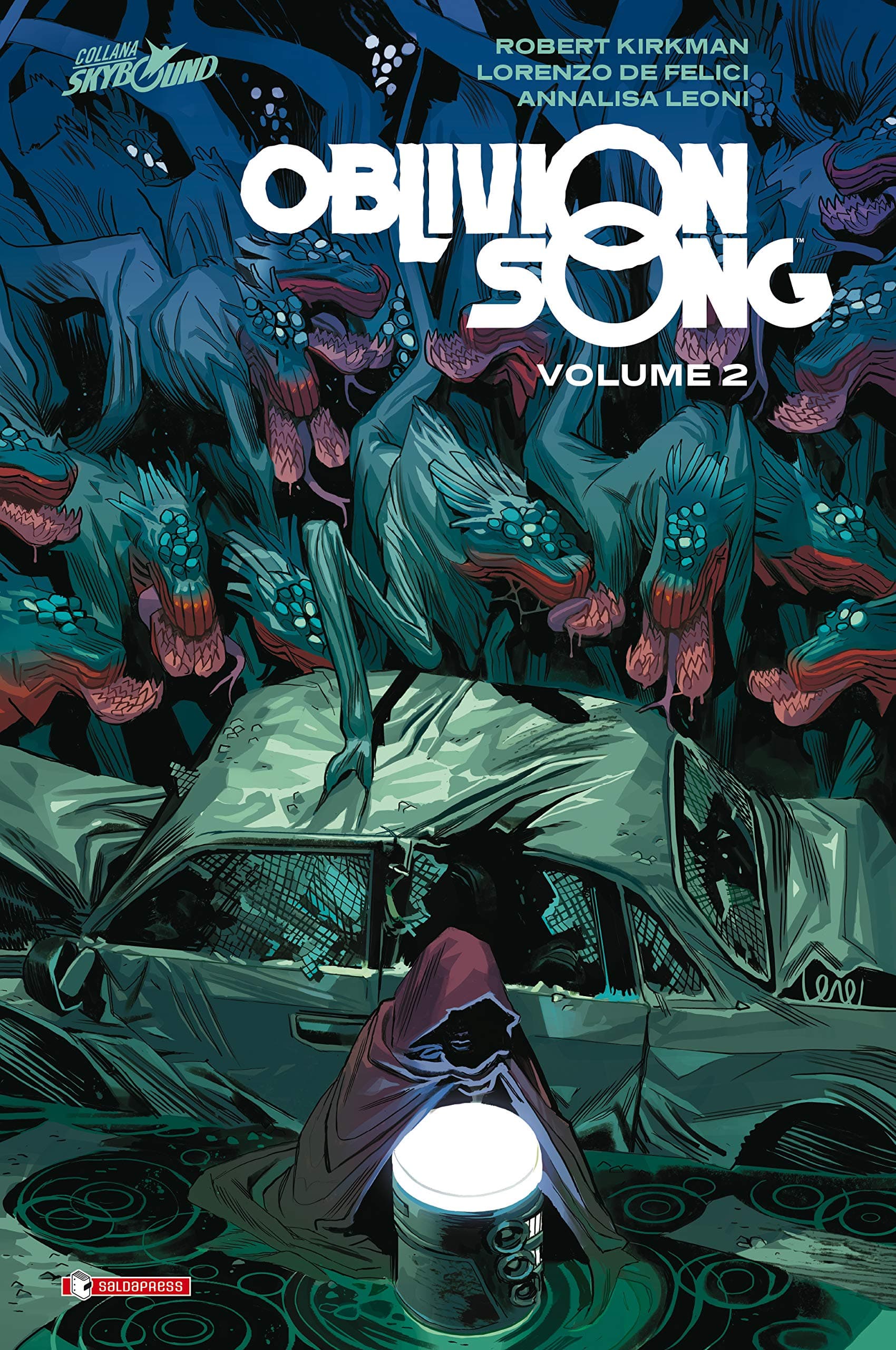 Oblivion Song Vol. 2 - Cartonato - Skybound - Saldapress - Italiano