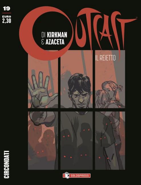 Outcast: Il Reietto 19 - Circondati - Saldapress - Italiano