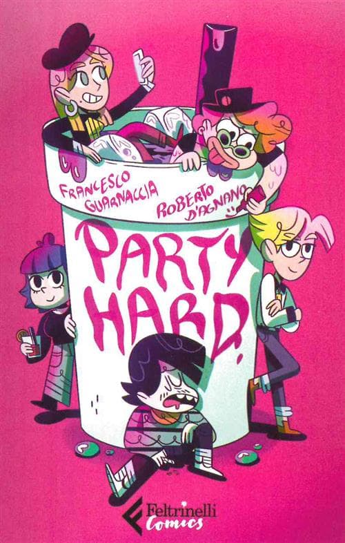 Party Hard - Feltrinelli Comics - Italiano