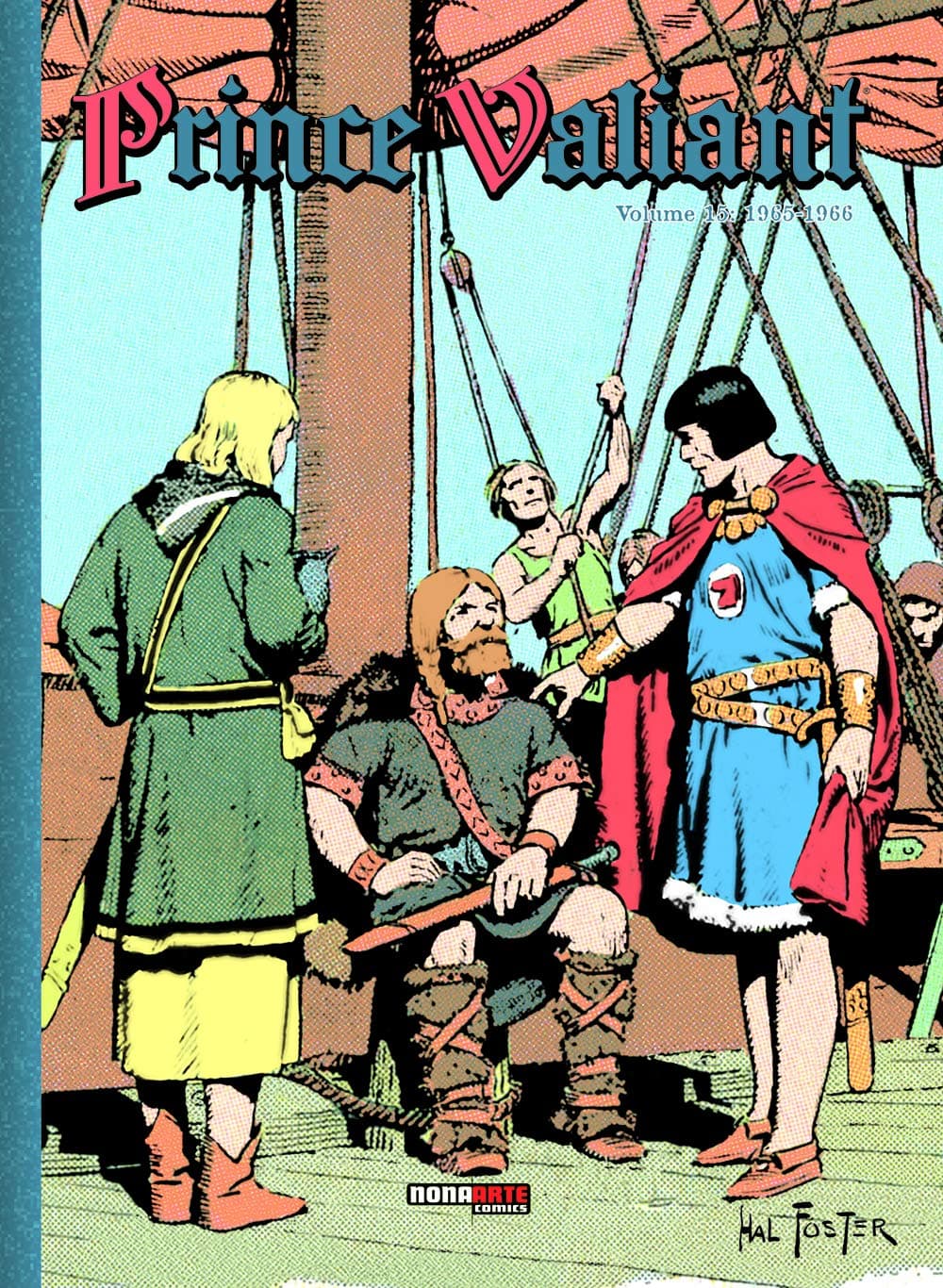 Prince Valiant Vol. 15 (1965 - 1966) - Nona Arte - Editoriale Cosmo - Italiano