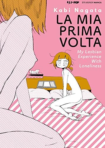 La Mia Prima Volta - My Lesbian Experience With Loneliness 1 - Jpop - Italiano