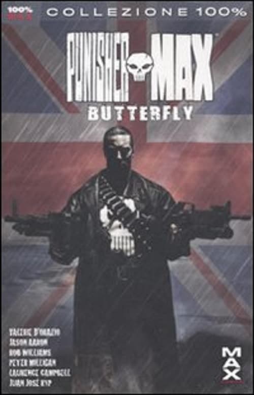 Punisher MAX Vol. 20 - Butterfly - 100% Marvel MAX - Panini Comics - Italiano