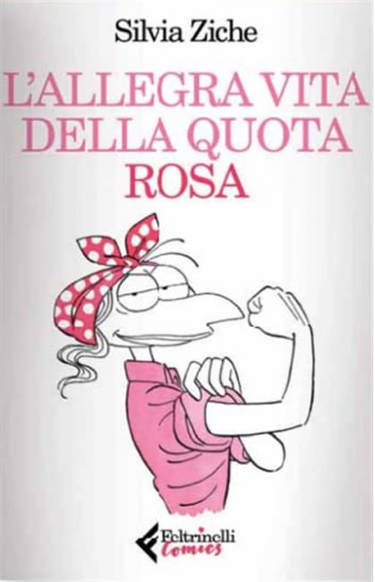 L'Allegra Vita della Quota Rosa - Feltrinelli Comics - Italiano