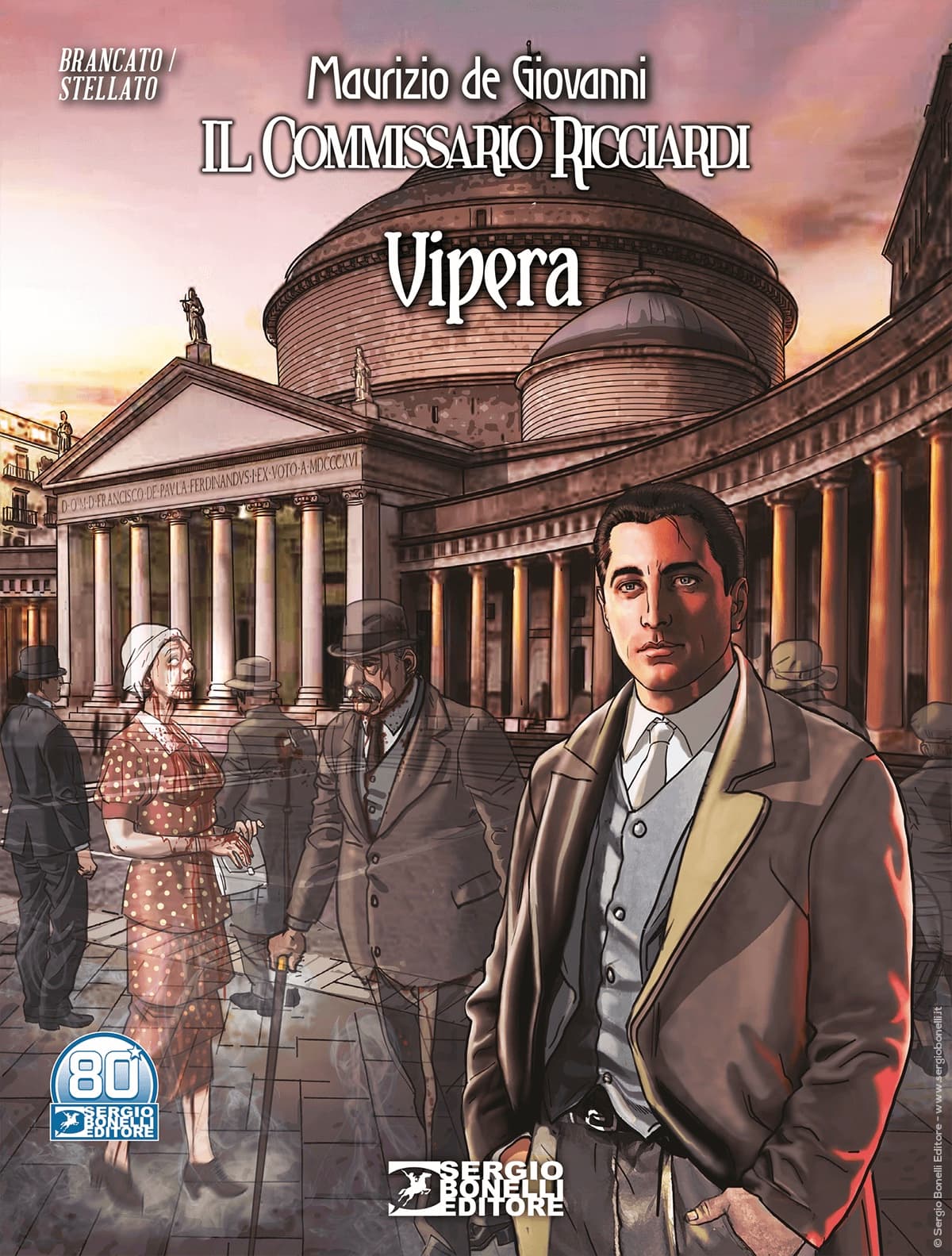 Il Commissario Ricciardi - Vipera - Romanzi a Fumetti 44 - Sergio Bonelli Editore - Italiano