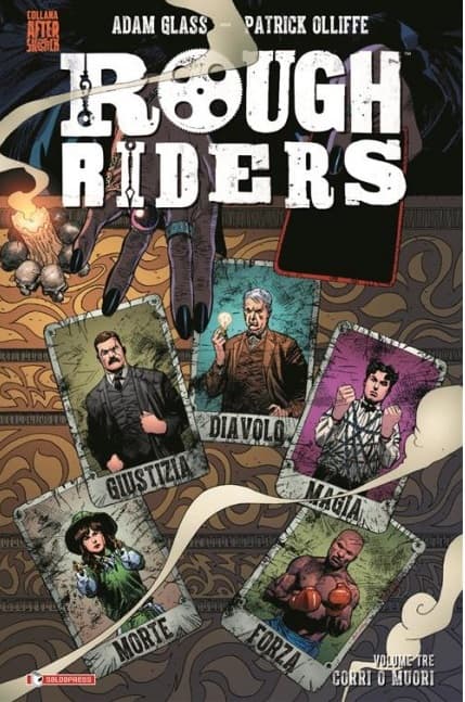 Rough Riders Vol. 3 - Corri o Muori - Collana Aftershock - Saldapress - Italiano
