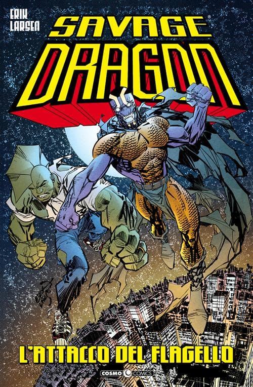 Savage Dragon 42 - L'Attacco del Flagello - Cosmo Comics - Editoriale Cosmo - Italiano