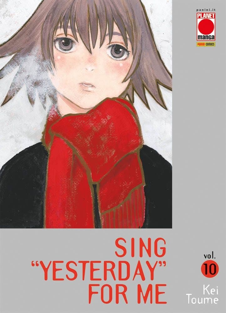 Sing "Yesterday" For Me 10 - Panini Comics - Italiano