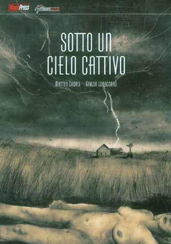 Sotto un Cielo Cattivo 1 - Magic Press - Italiano