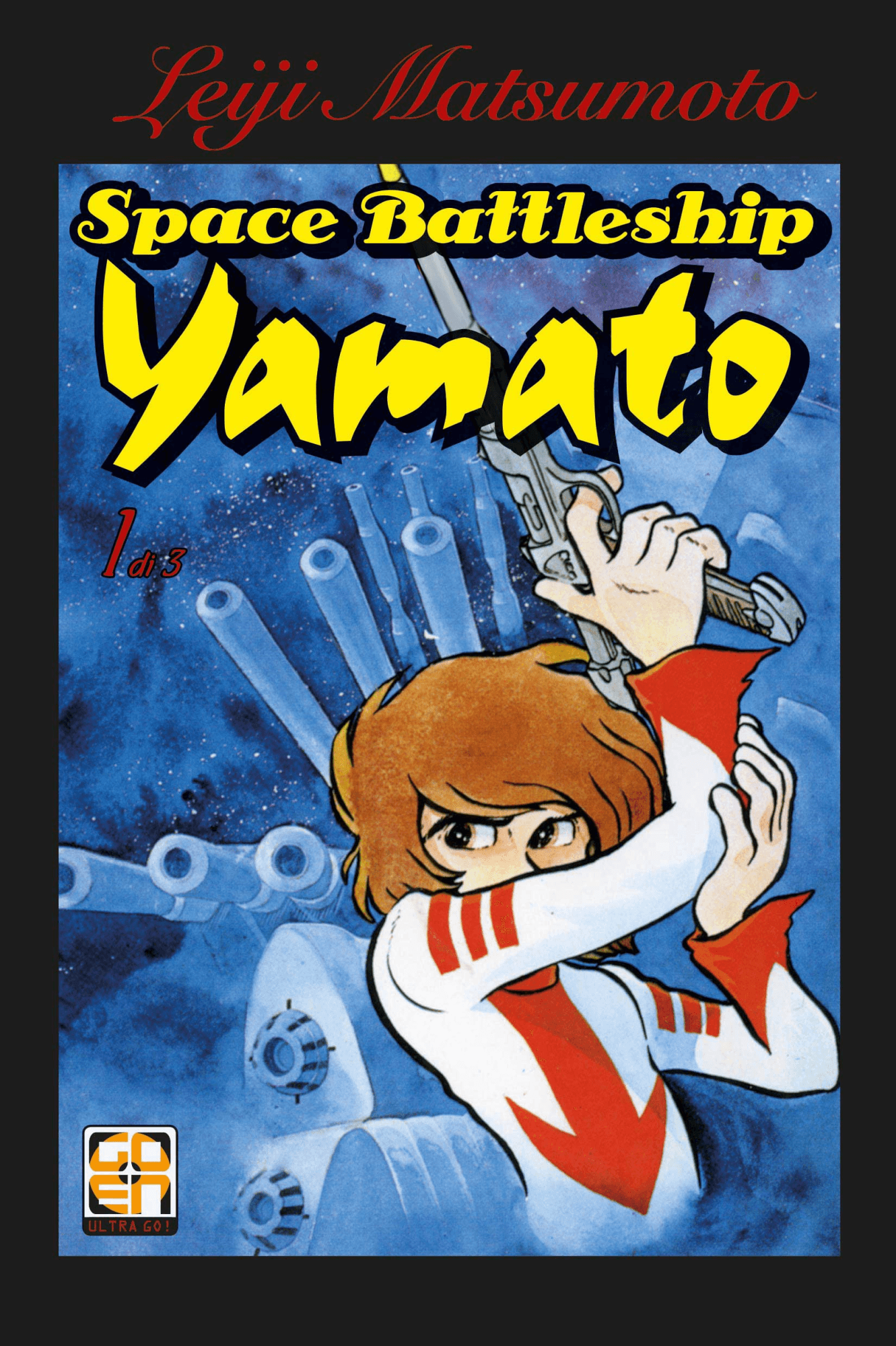Space Battleship Yamato 1 - Cult Collection 8 - Goen - Italiano