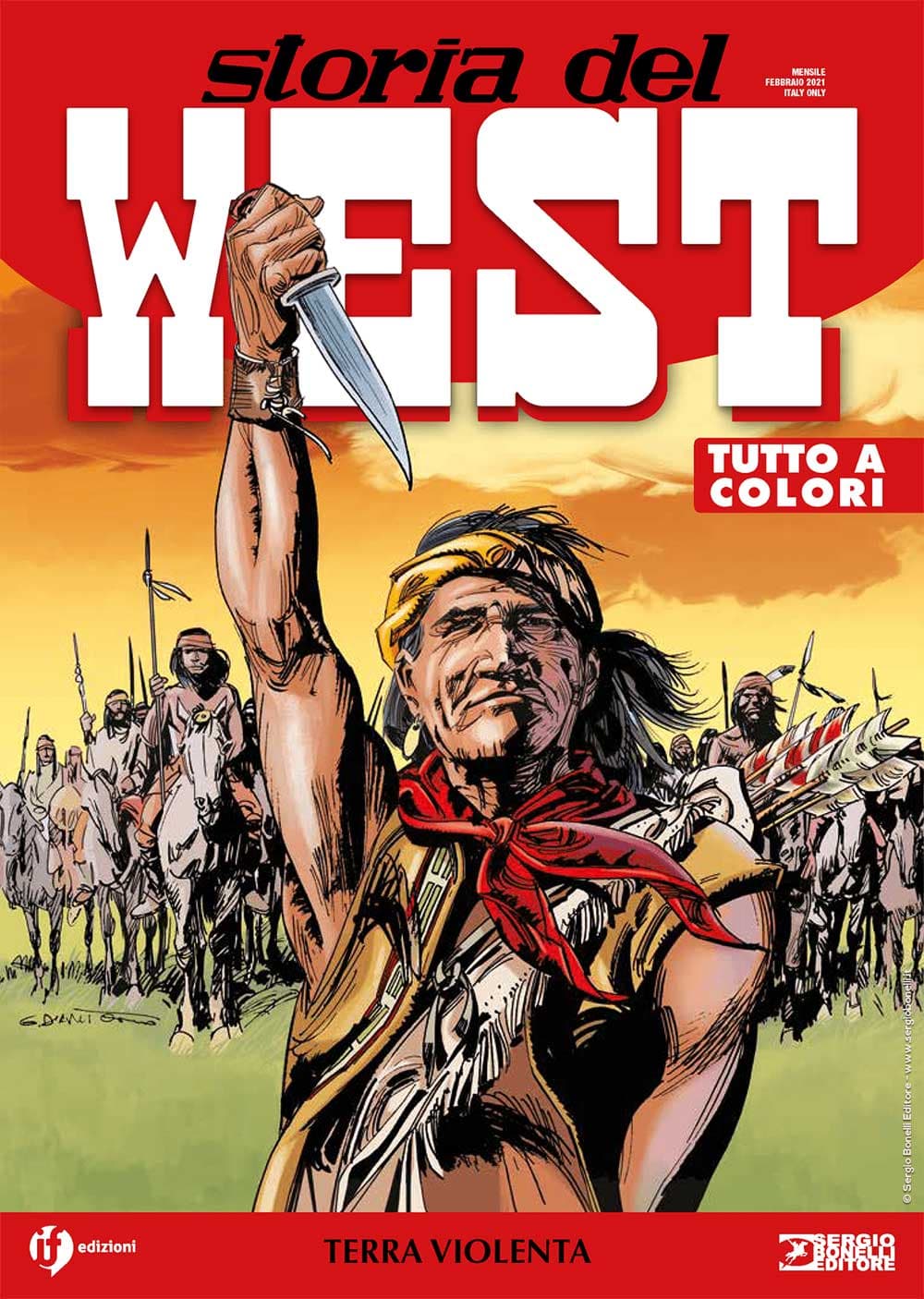 Storia del West 23 - Terra Violenta - Sergio Bonelli Editore - Italiano