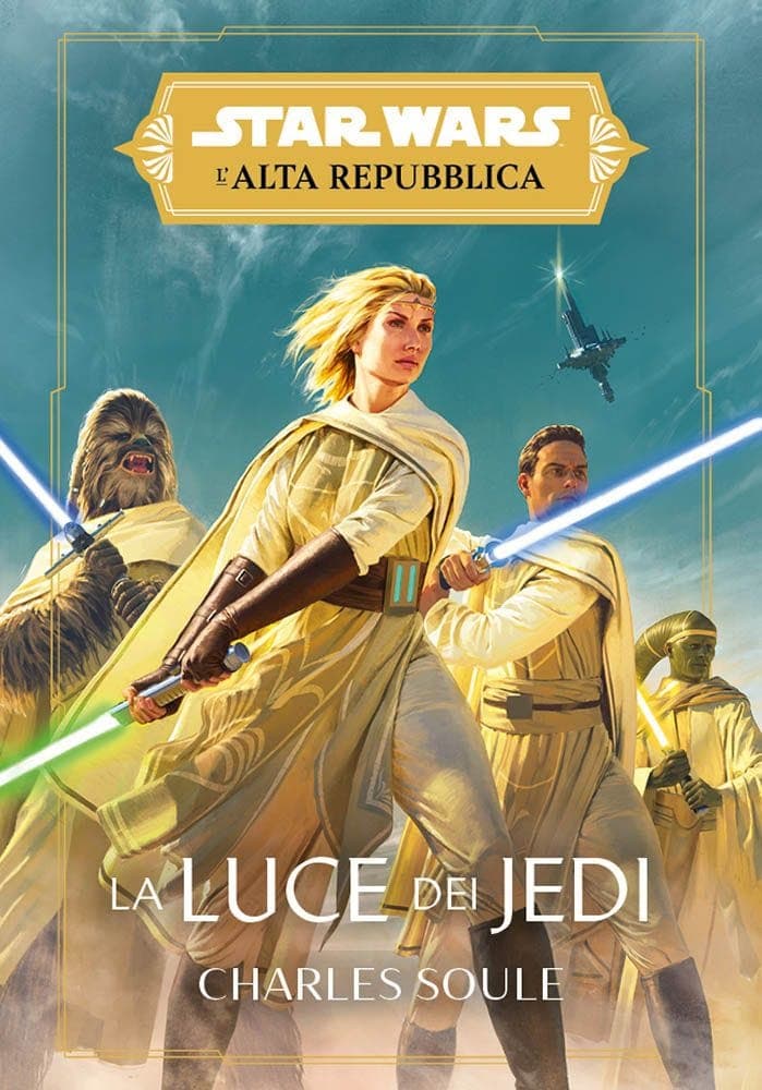 Star Wars Romanzi L'Alta Repubblica - La Luce dei Jedi - Panini Comics - Italiano