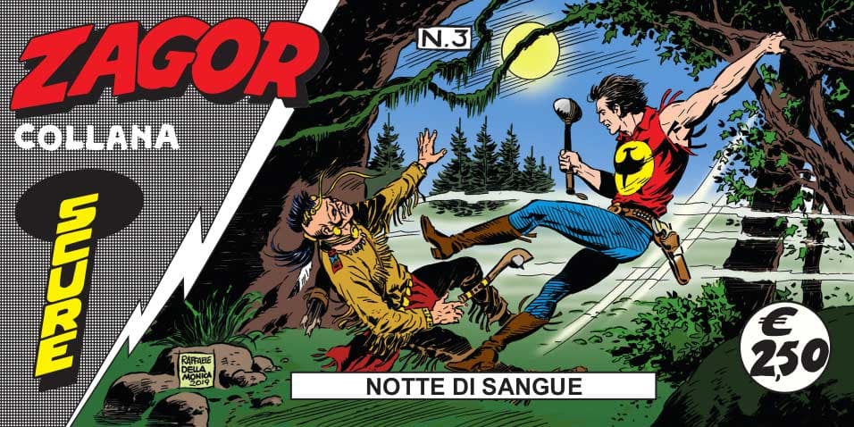 Le Strisce di Zagor - Collana Scure 3 - Notti di Sangue - Sergio Bonelli Editore - Italiano