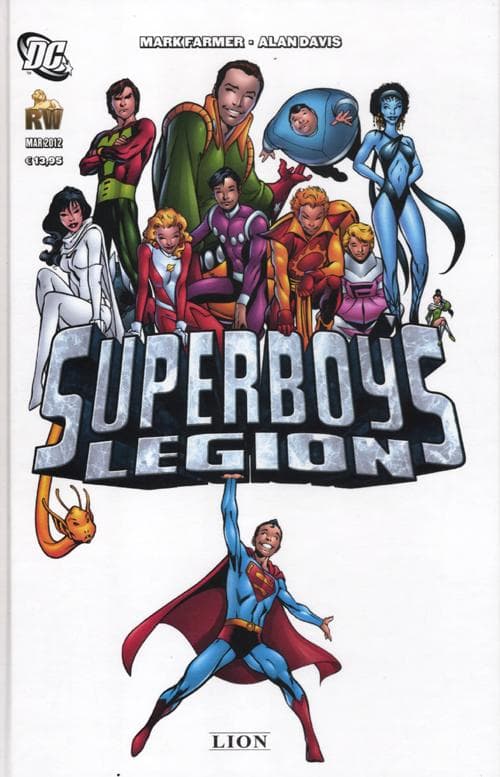 Superboy's Legion - Grandi Opere DC - RW Lion - Italiano