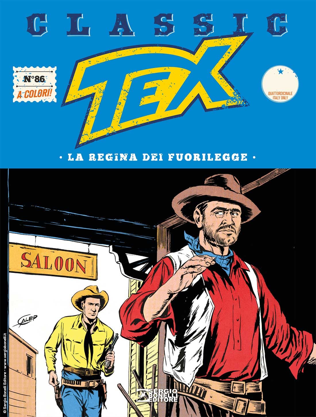 Tex Classic 86 - La Regina dei Fuorilegge - Sergio Bonelli Editore - Italiano