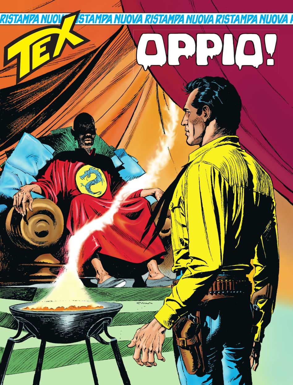 Tex Nuova Ristampa 451 - Oppio! - Sergio Bonelli Editore - Italiano