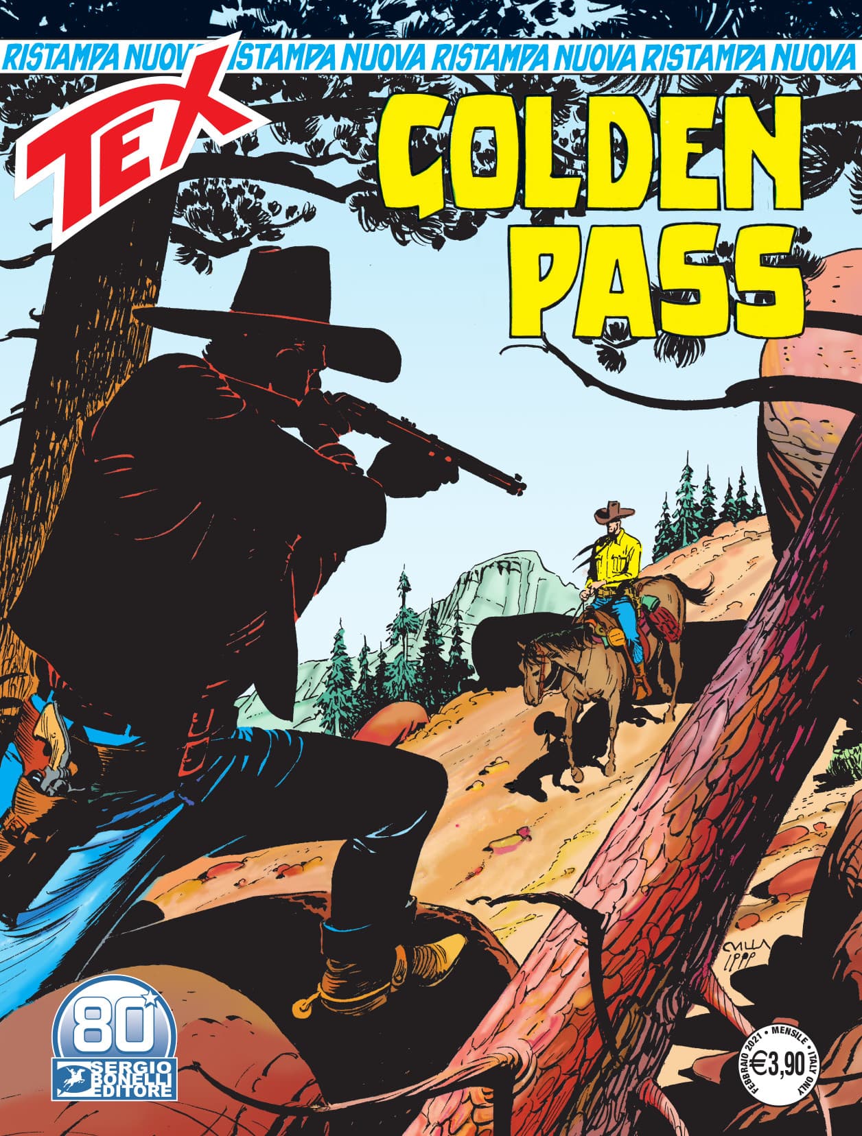 Tex Nuova Ristampa 466 - Golden Pass - Sergio Bonelli Editore - Italiano