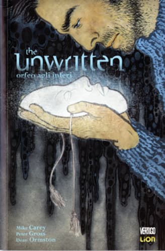 The Unwritten 8 - Orfeo agli Inferi - Vertigo Hits 33 - RW Lion - Italiano