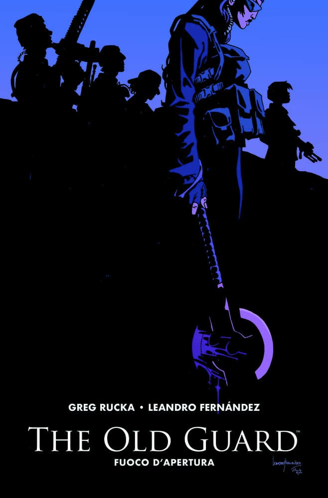 The Old Guard Vol. 1 - Fuoco d'Apertura - Panini Comics 100% HD - Panini Comics - Italiano