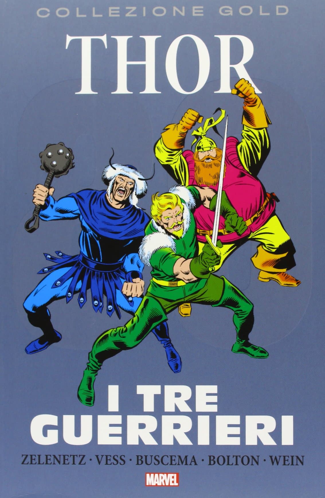 Thor - I Tre Guerrieri - Collezione Gold 80 - Panini Comics - Italiano