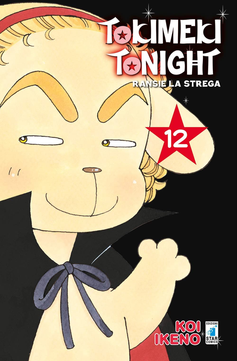 Tokimeki Tonight - Ransie la Strega New Edition 12 - Edizioni Star Comics - Italiano
