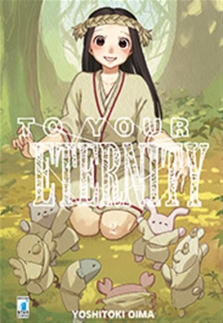 To Your Eternity 2 - Starlight 312 - Edizioni Star Comics - Italiano