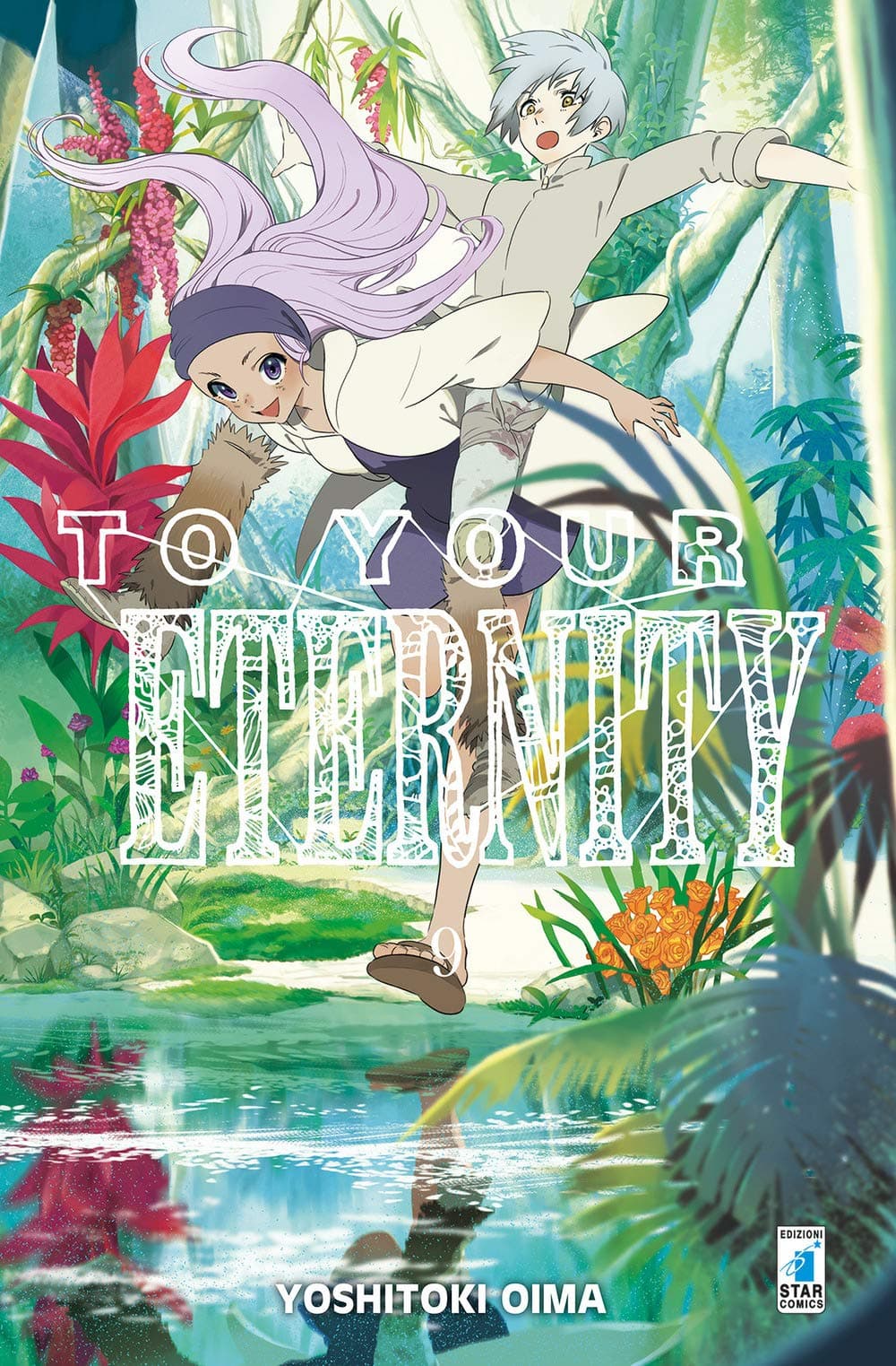 To Your Eternity 9 - Starlight 325 - Edizioni Star Comics - Italiano