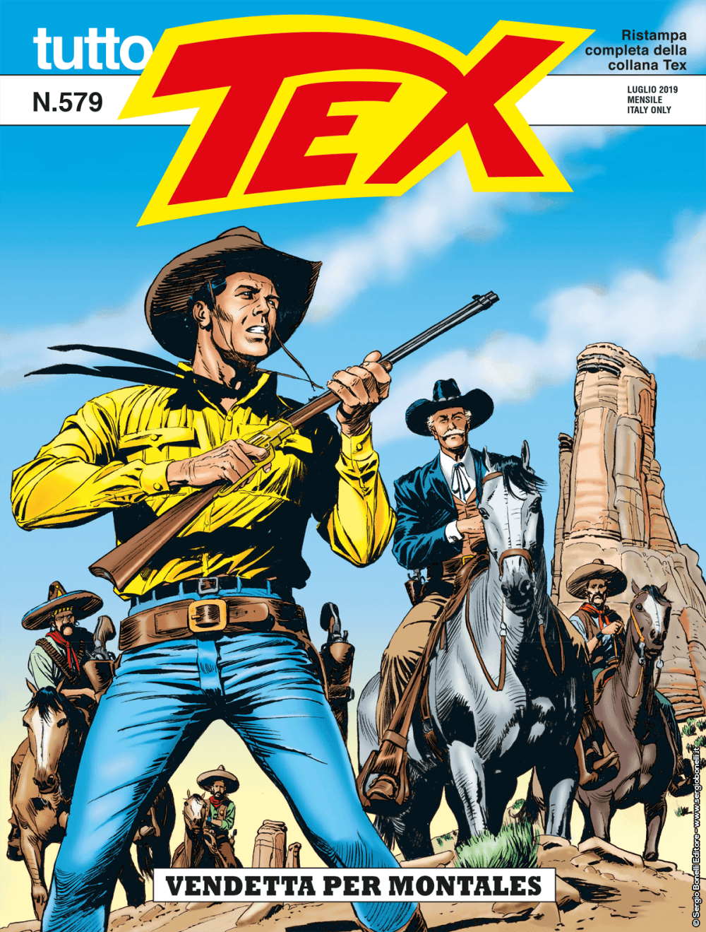 Tutto Tex 579 - Vendetta per Montales - Sergio Bonelli Editore - Italiano