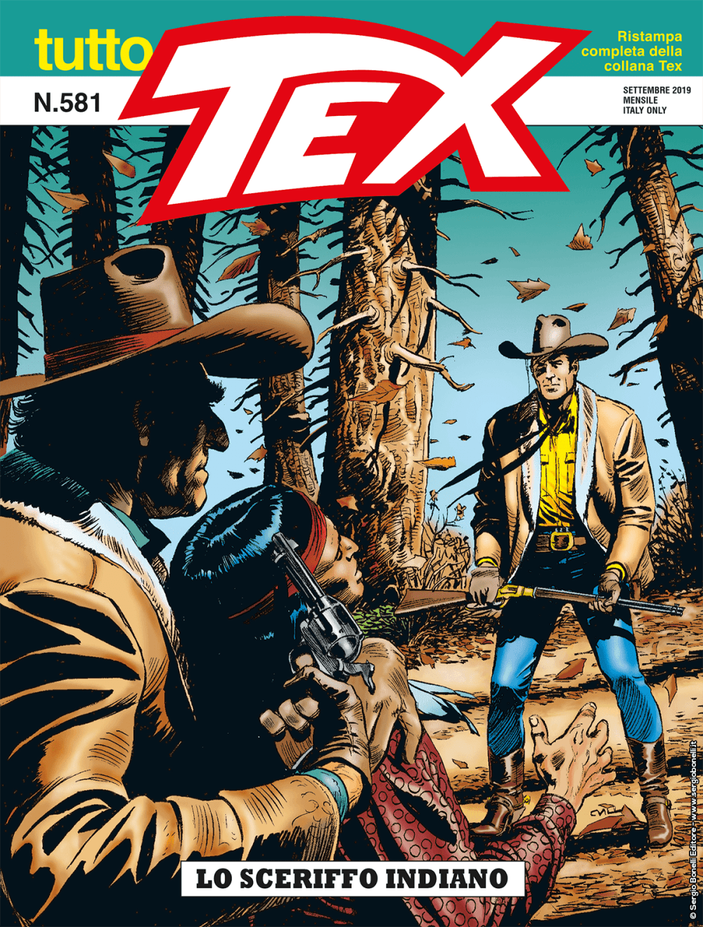 Tutto Tex 581 - Lo Sceriffo Indiano - Sergio Bonelli Editore - Italiano