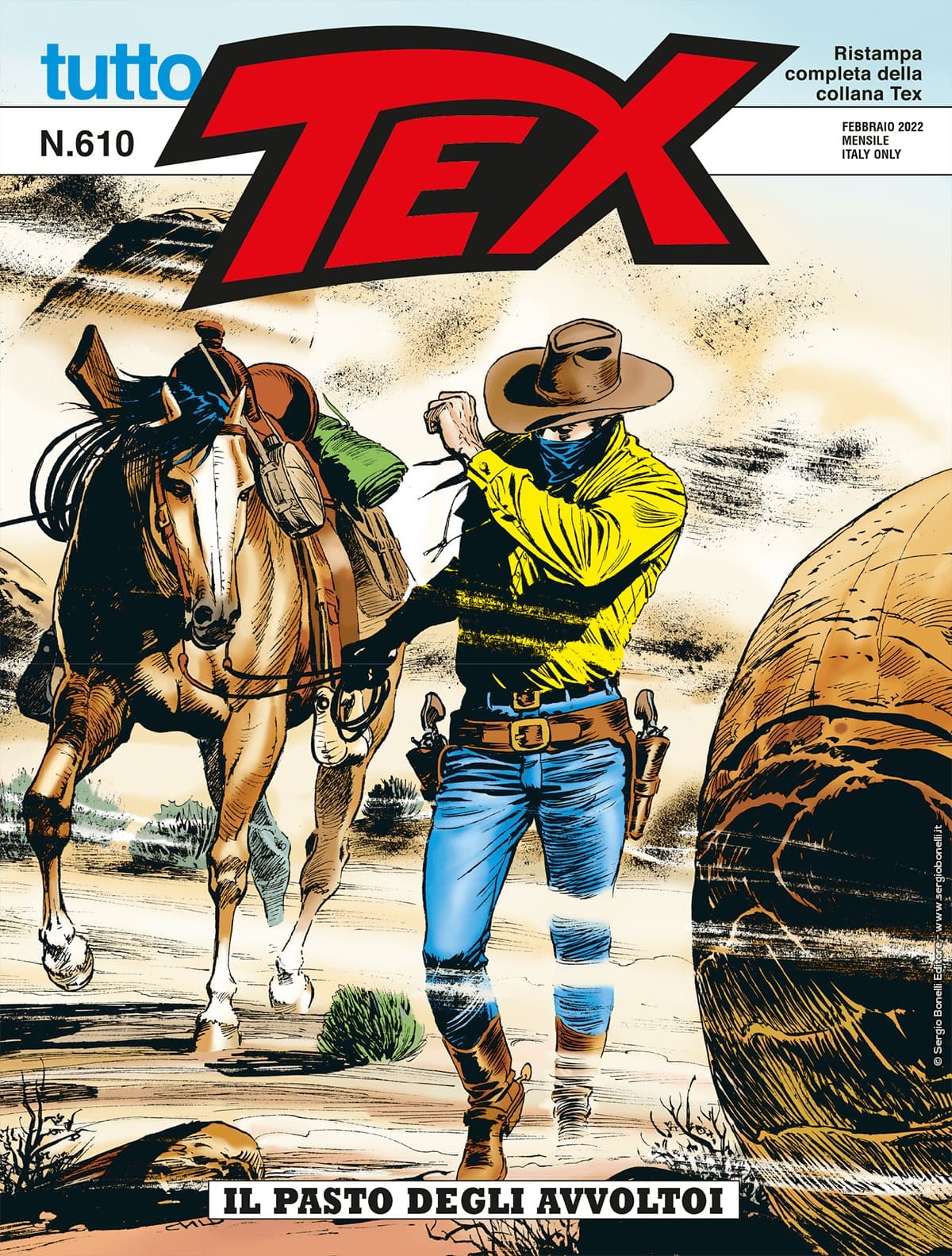 Tutto Tex 610 - Il Pasto degli Avvoltoi - Sergio Bonelli Editore - Italiano