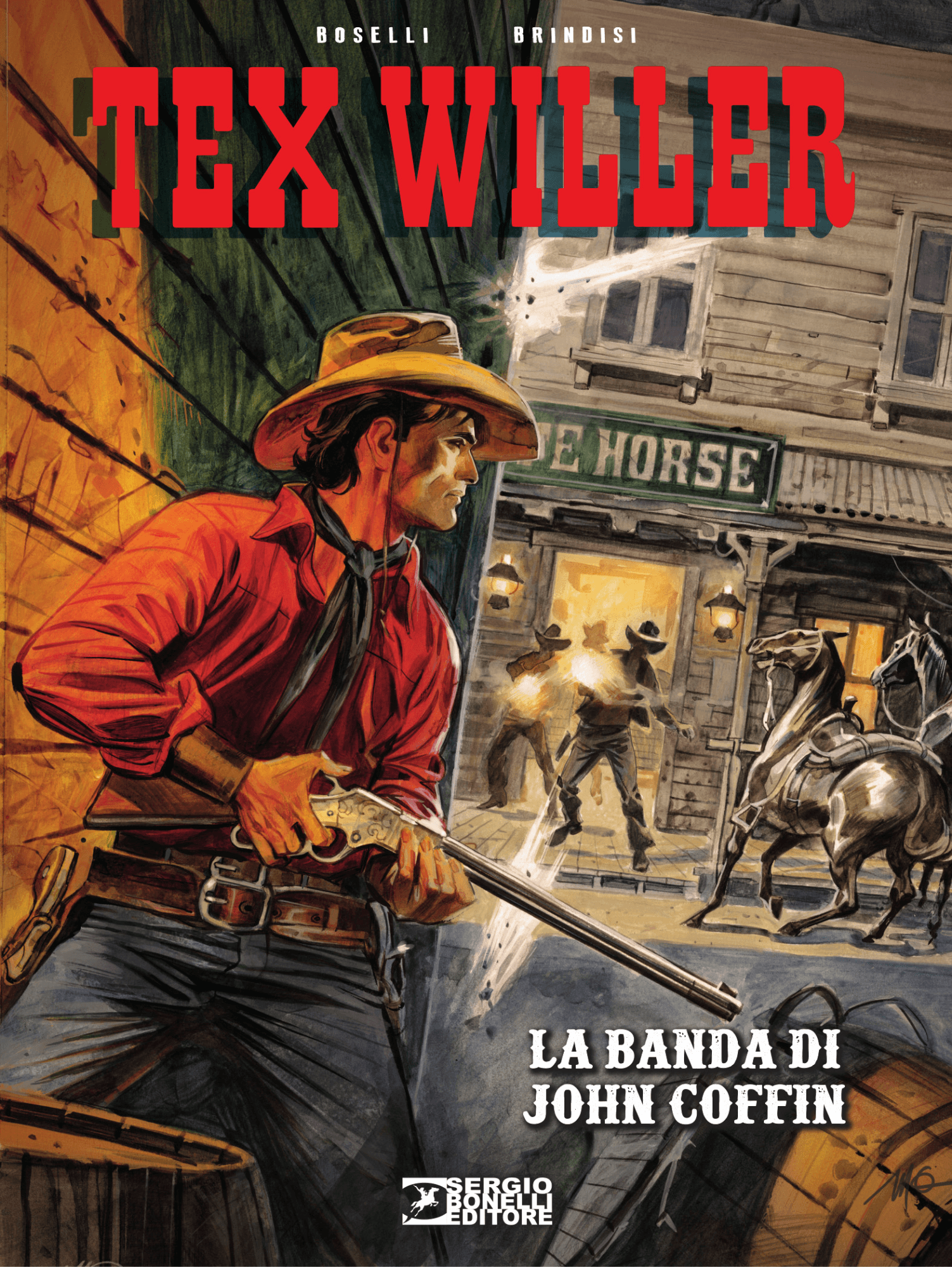Tex Willer - La Banda di John Coffin - Sergio Bonelli Editore - Italiano