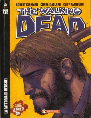 The Walking Dead New Edition 3 - La Fattoria Di Hershel - Saldapress - Italiano