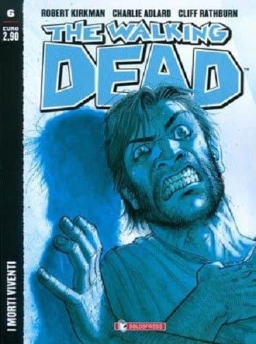 The Walking Dead New Edition 6 - I Morti Viventi - Saldapress - Italiano