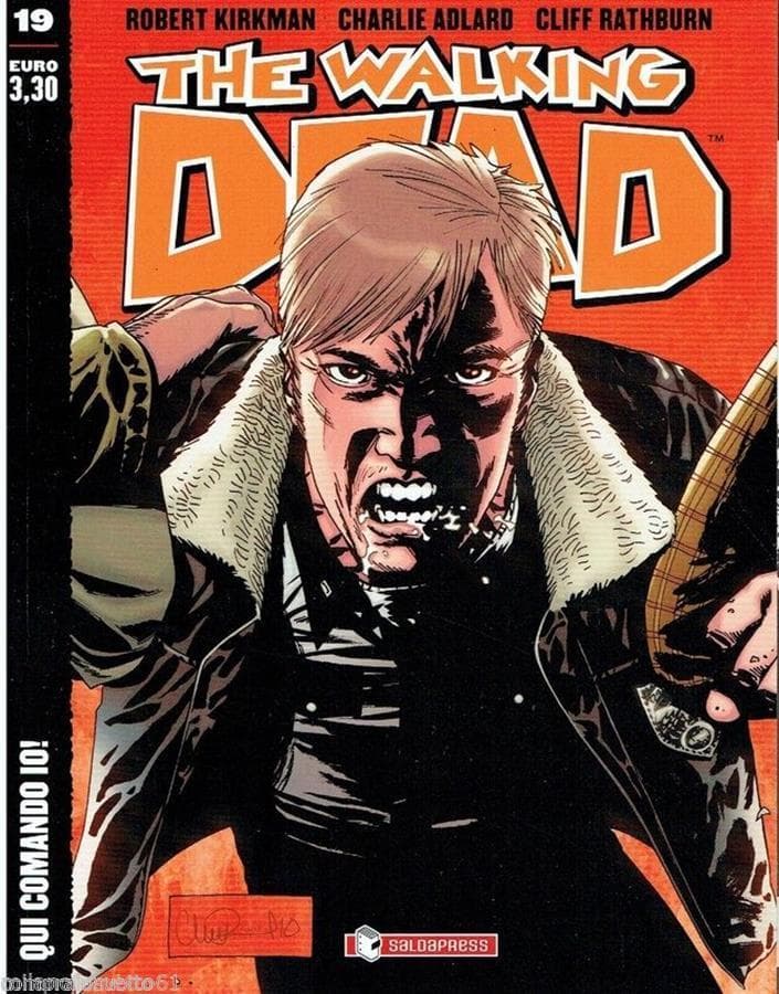 The Walking Dead New Edition 19 - Qui Comando Io! - Saldapress - Italiano
