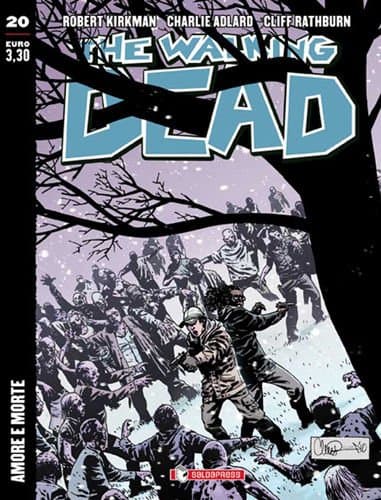 The Walking Dead New Edition 20 - Amore e Morte - Saldapress - Italiano