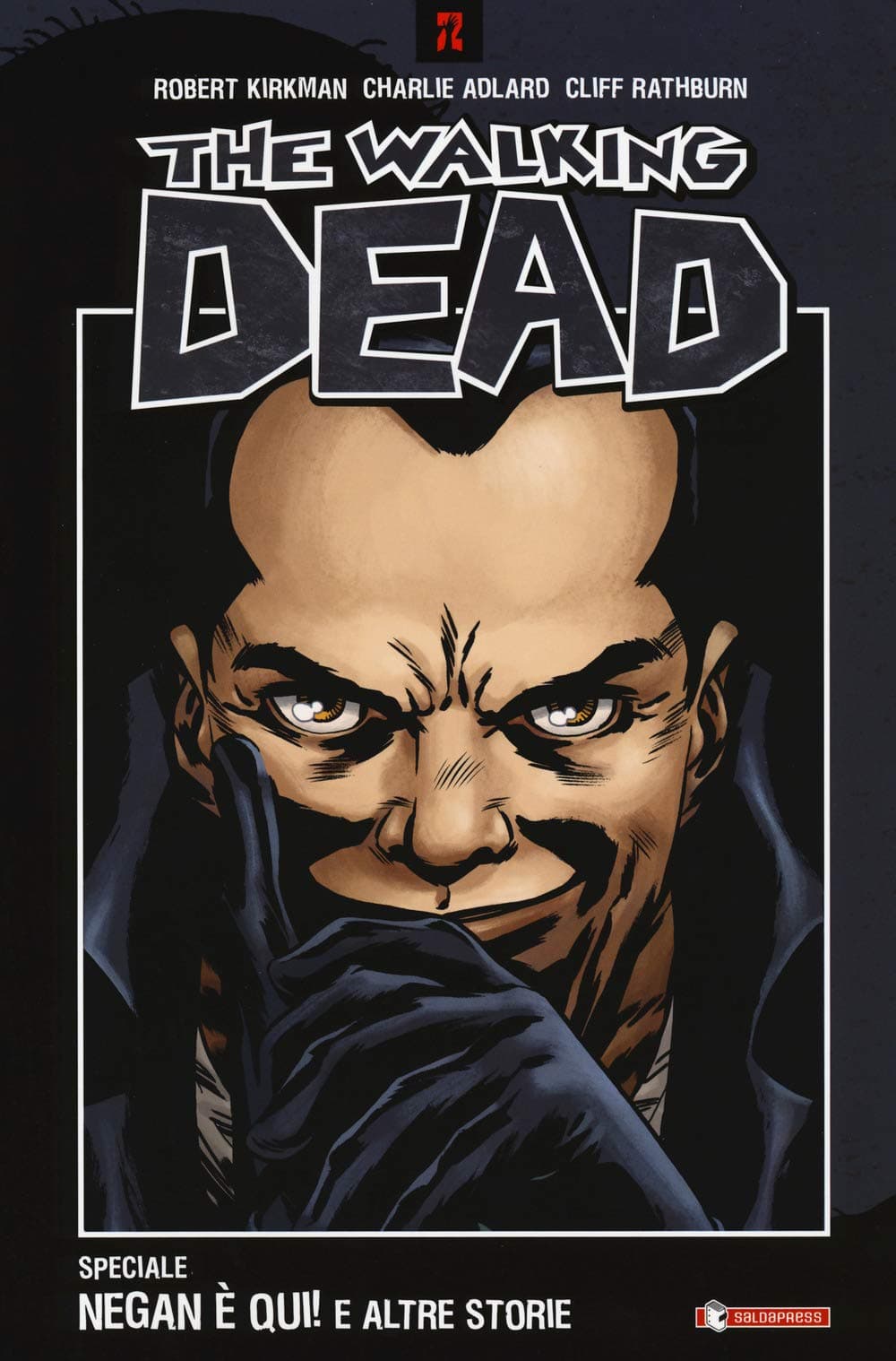 The Walking Dead Speciale - Negan è Qui! - Saldapress - Italiano