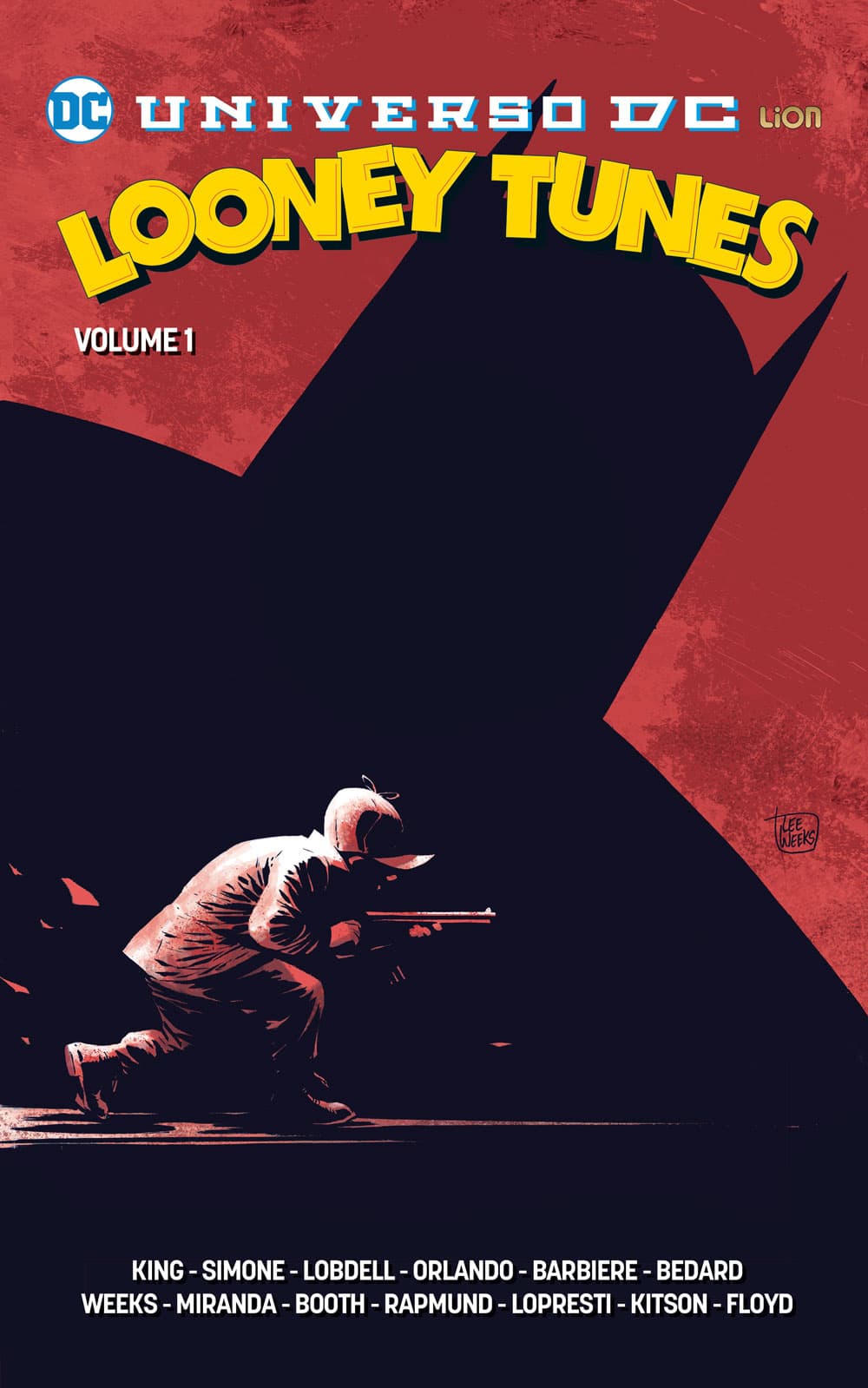 Universo DC / Looney Tunes Vol. 1 - DC Universe Library - RW Lion - Italiano