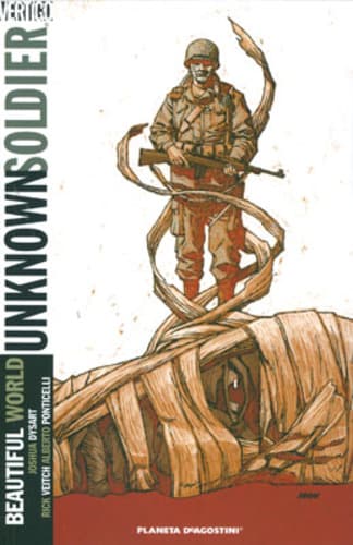 Unknown Soldier 4 - Beautiful World - Vertigo - Planeta DeAgostini - Italiano