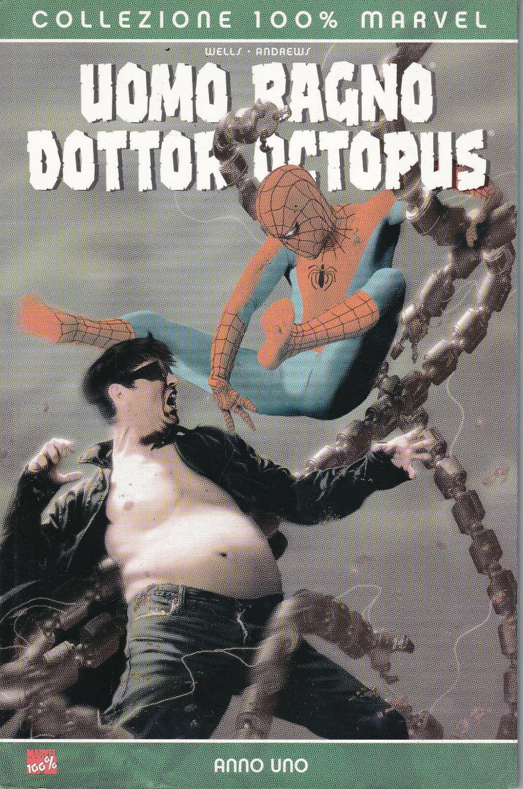 Uomo Ragno / Dottor Octopus - Anno Uno - 100% Marvel - Panini Comics - Italiano