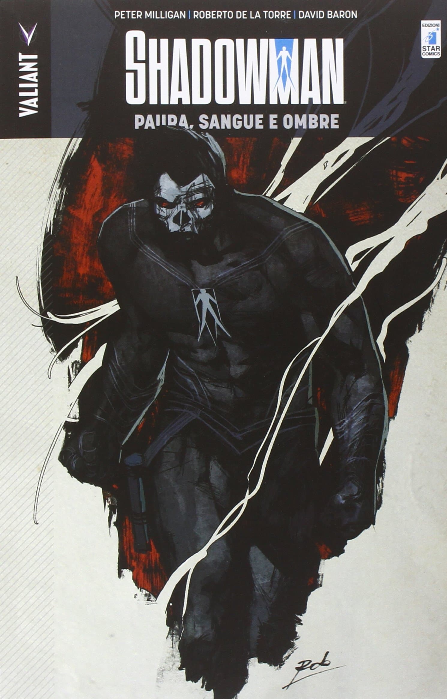 Shadowman Vol. 4 - Paura, Sangue e Ombre - Valiant 12 - Edizioni Star Comics - Italiano