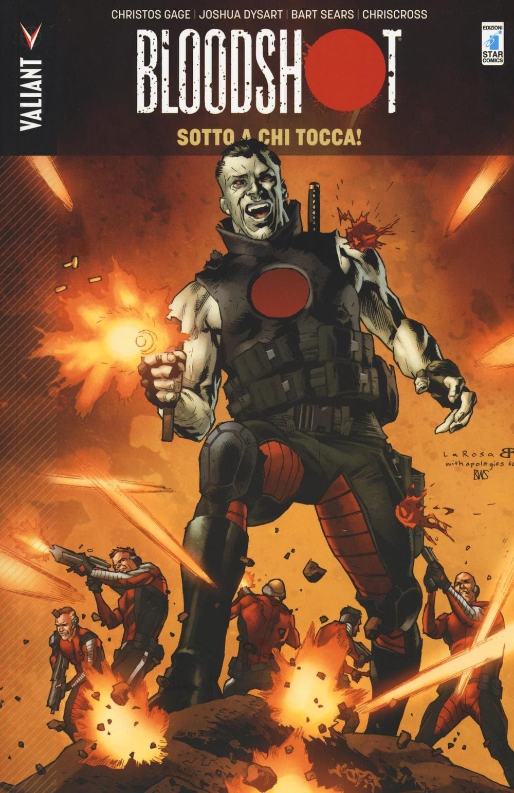 Bloodshot Vol. 5 - Sotto a Chi Tocca! - Valiant 19 - Edizioni Star Comics - Italiano