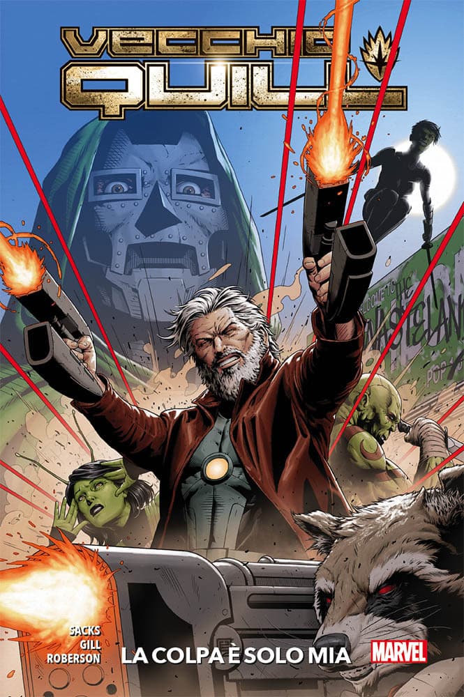 Vecchio Quill Vol. 1 - La Colpa è Solo Mia - Marvel Collection - Panini Comics - Italiano