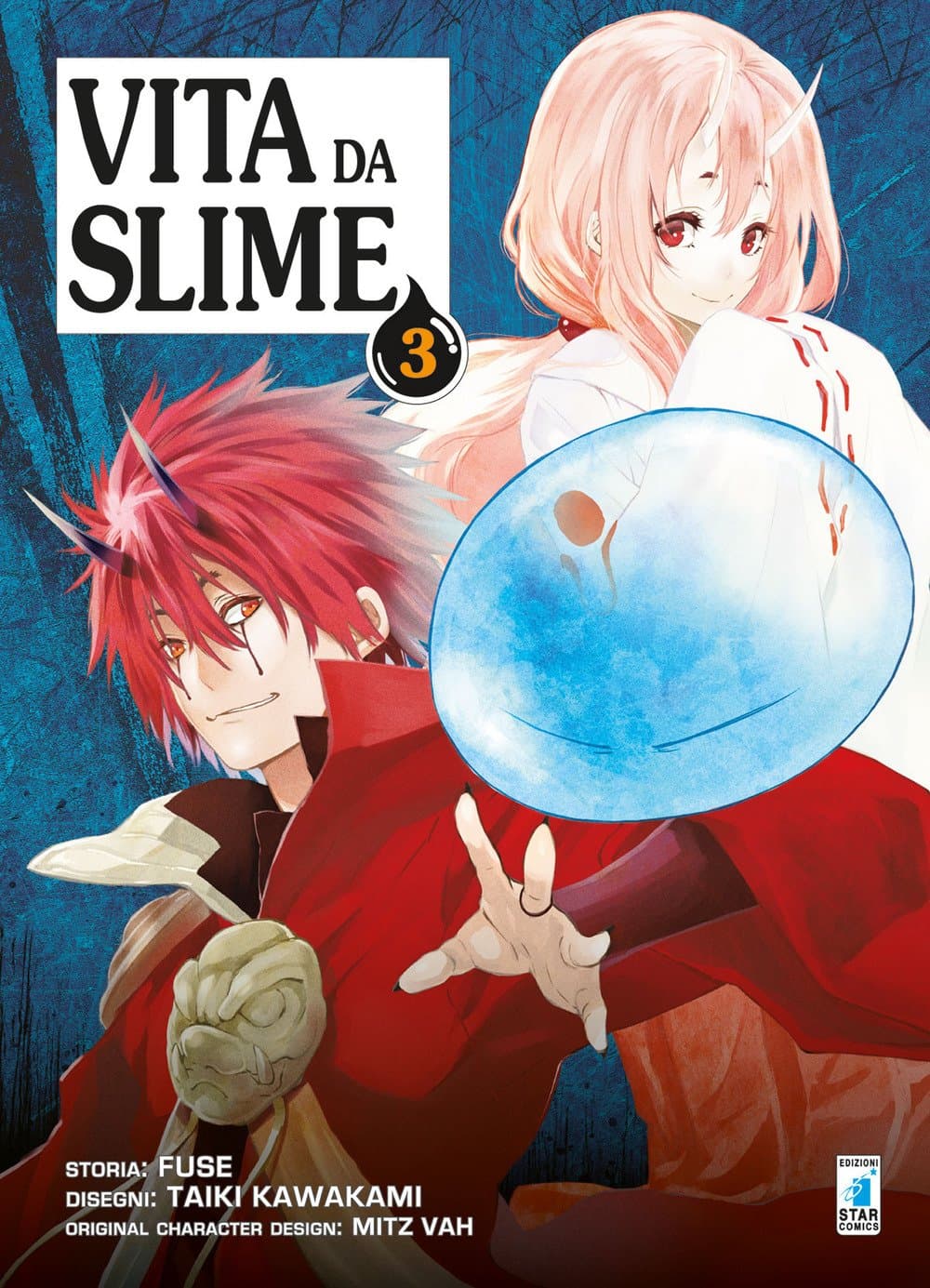 Vita da Slime 3 - Wonder 76 - Edizioni Star Comics - Italiano