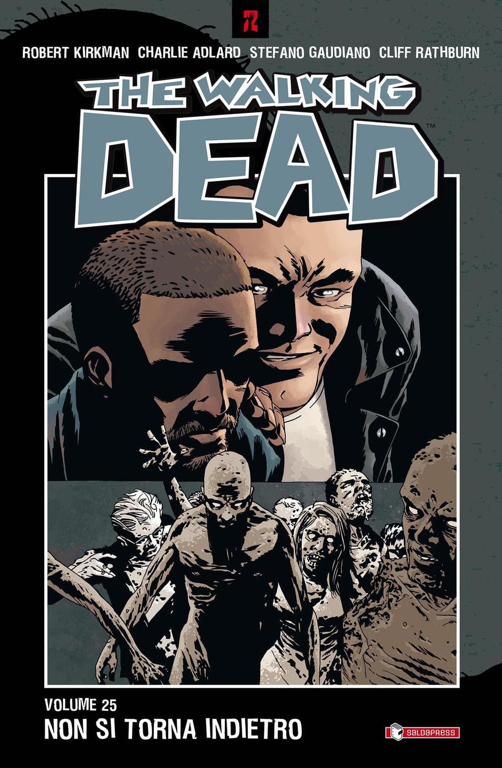 The Walking Dead 25 - Non si Torna Indietro - Saldapress - Italiano