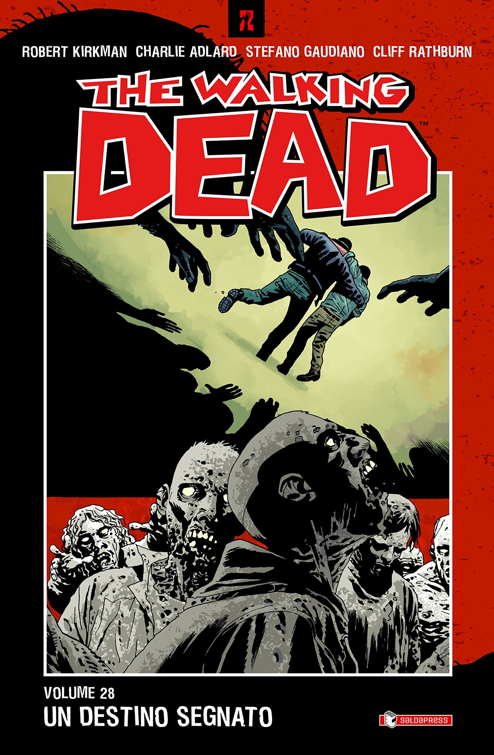 The Walking Dead 28 - Un Destino Segnato - Saldapress - Italiano