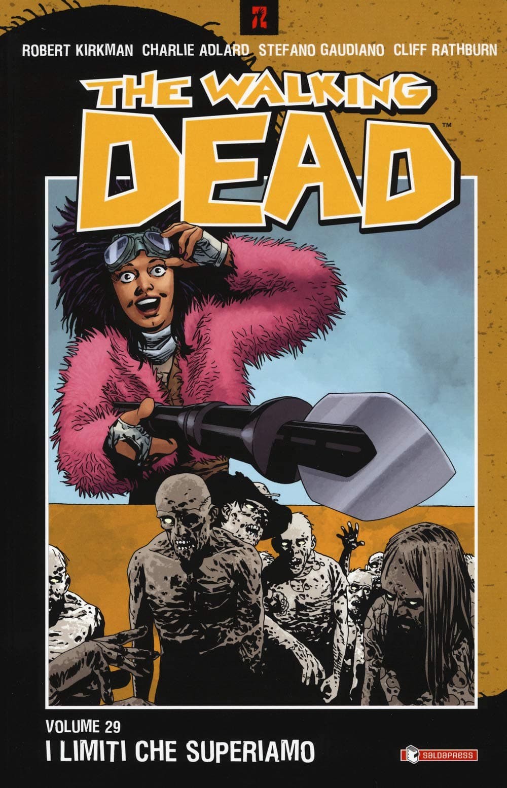 The Walking Dead 29 - I Limiti che Superiamo - Saldapress - Italiano