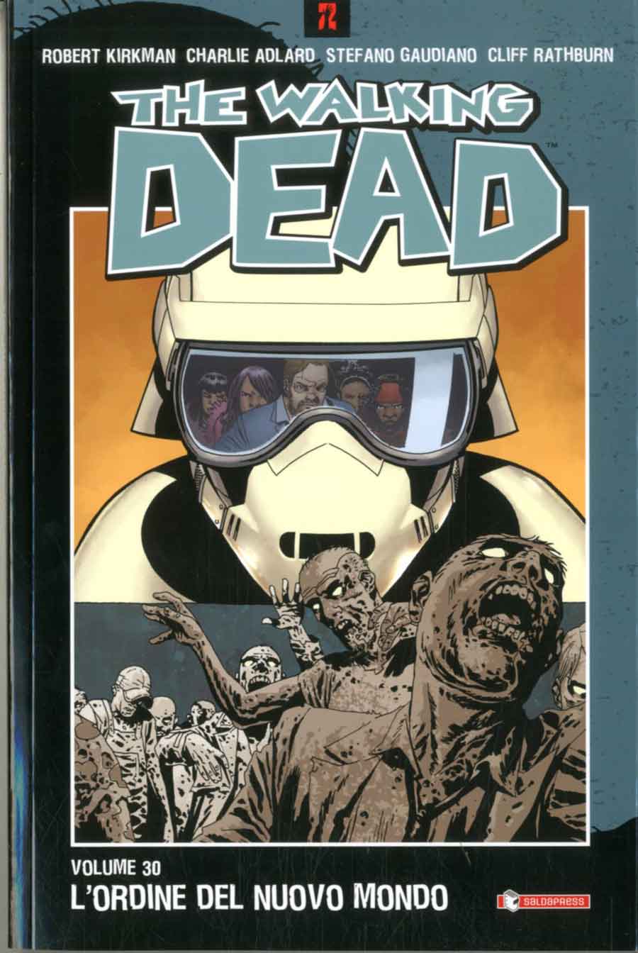 The Walking Dead 30 - L'Ordine del Nuovo Mondo - Saldapress - Italiano