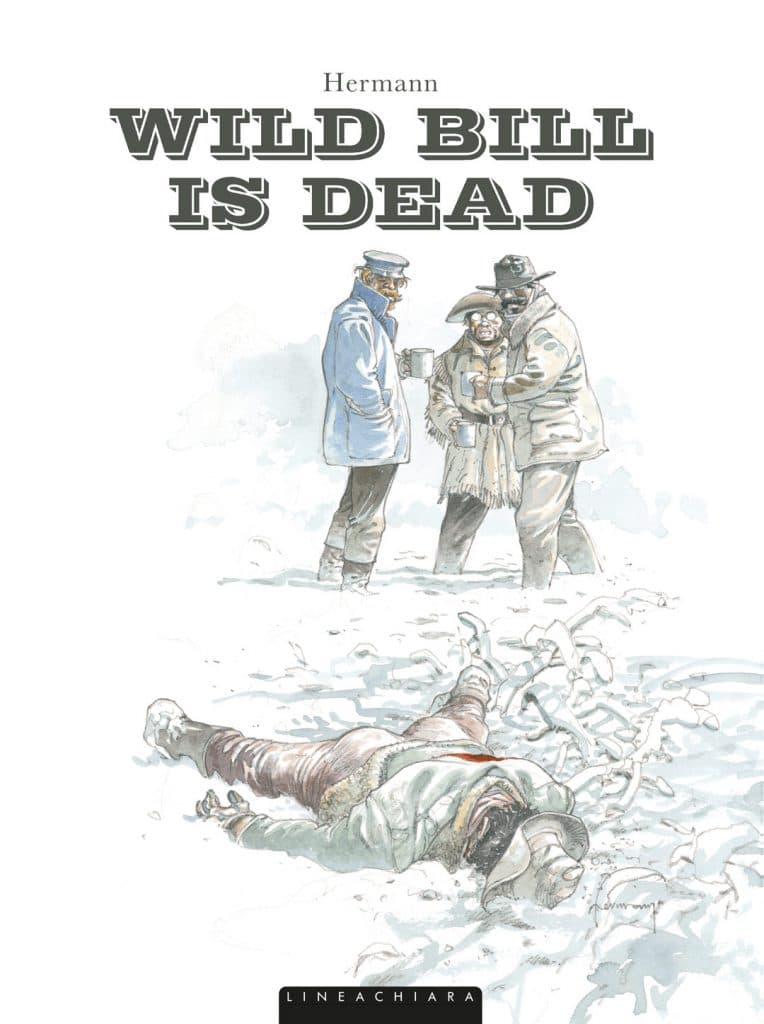 Wild Bill is Dead - Volume Unico - Lineachiara - RW Edizioni - Italiano